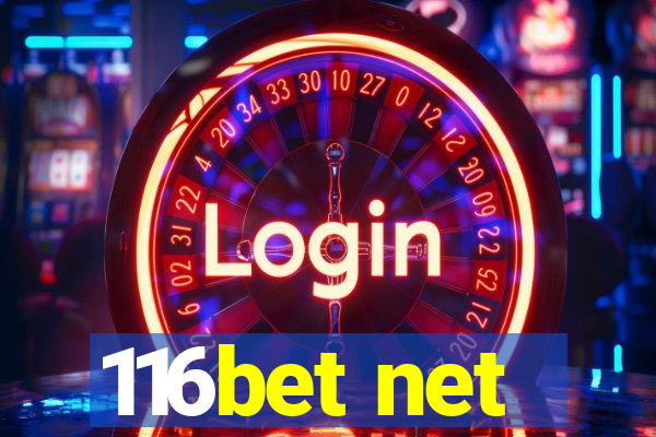 116bet net